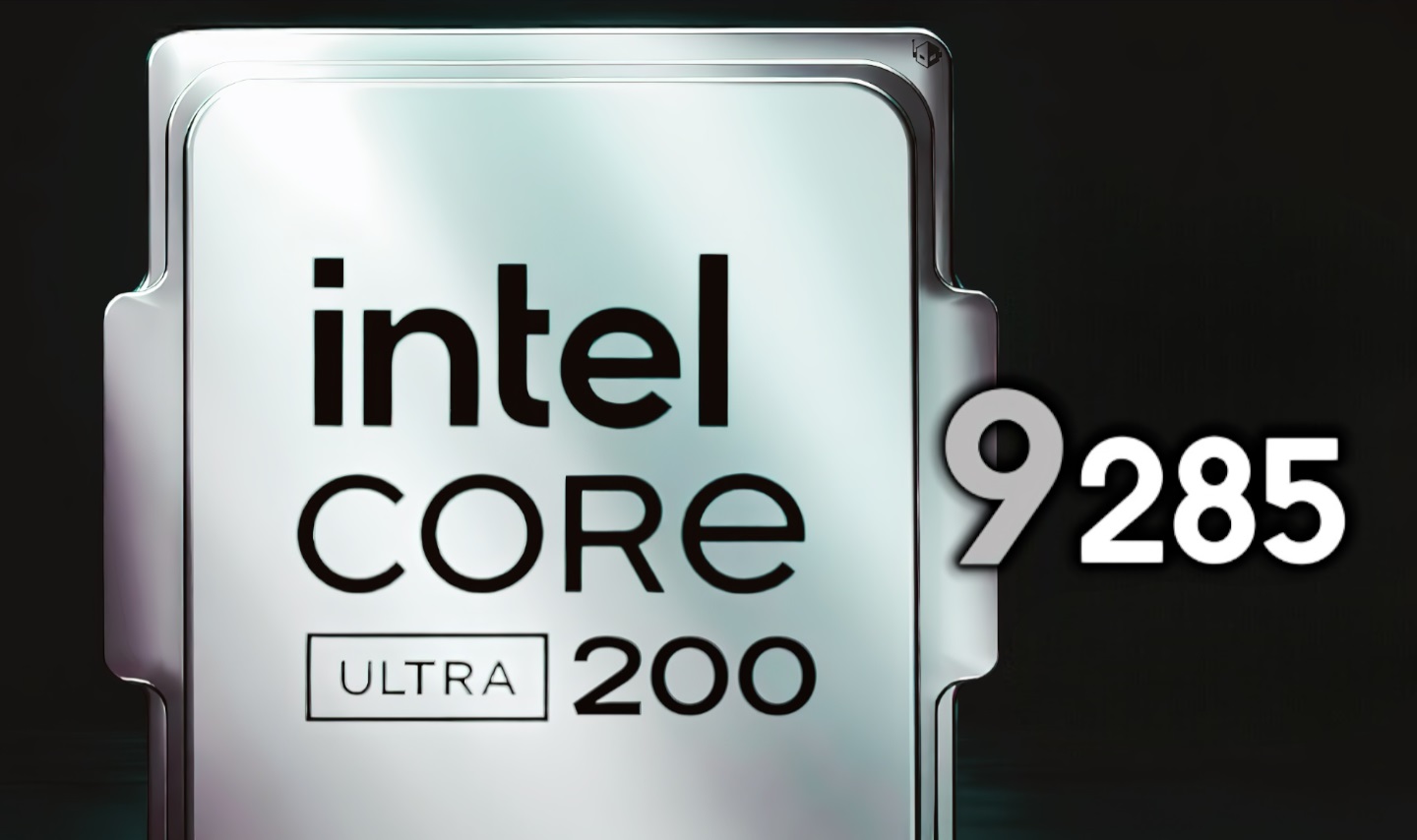 Intel Core Ultra 9 285