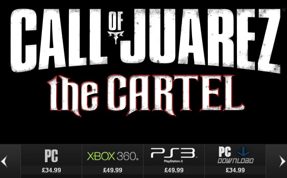 Call of Juarez: The Cartel